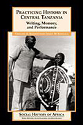 Practicing History in Central Tanzania