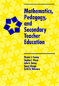 Mathematics, Pedagogy, and Secondary Teacher Education
