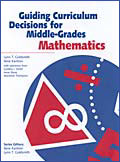 Guiding Curriculum Decisions for Middle-Grades Mathematics