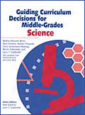 Guiding Curriculum Decisions for Middle-Grades Science