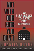 Not with Our Kids You Don’t!