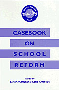 Casebook on School Reform
