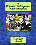 Theme Immersion Compendium for Social Studies Teaching