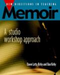 New Directions in Teaching Memoir