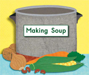 Making Soup (Kindergarten Getting Started Lap Books)