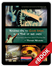 Learn more aboutHolding On to Good Ideas in a Time of Bad Ones (eBook)