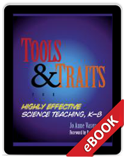 Learn more aboutTools & Traits of Highly Effective Science Teaching, K-8 (eBook)