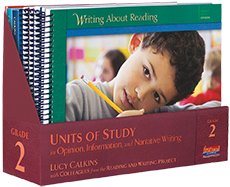 Units of Study in Opinion, Information, and Narrative Writing, Grade 2