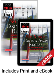 Learn more aboutNo More Taking Away Recess and Other Problematic Discipline Practices (PrinteBook Bundle)