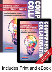 Learn more aboutComprehension and Collaboration, Revised Edition (Print eBook Bundle)