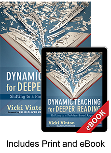 Learn more aboutDynamic Teaching for Deeper Reading (Print eBook Bundle)