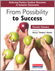 From Possibility to Success