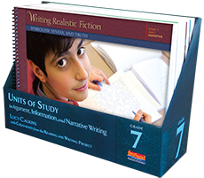 Link to Units of Study in Argument, Information, and Narrative Writing without TradePack (2014), Grade 7