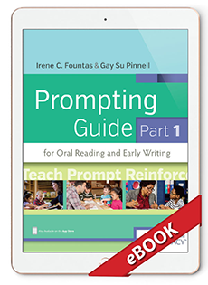 Learn more aboutFountas & Pinnell Prompting Guide, Part 1 for Oral Reading and Early Writing(eBook)