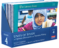 Learn more aboutUnits of Study in Opinion, Information, and Narrative Writing without TradePack (2016), Grade 4