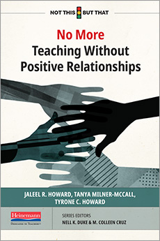 No More Teaching Without Positive Relationships By Jaleel R Howard